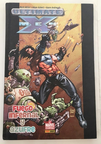 Comic Marvel: Ultimate X-men - Fuego Infernal Y Azufre. Editorial Panini