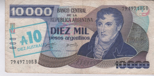 Billete Argentina $ 10000 Resellado 10 Austral Serie B -1985