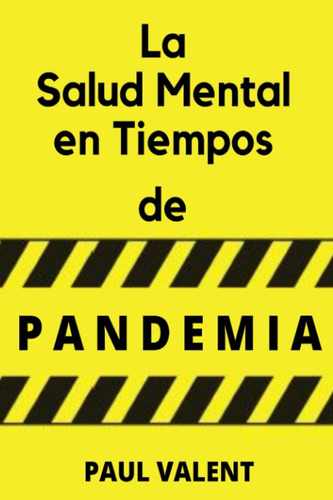 Libro: La Salud Mental En Tiempos De La Pandemia (spanish Ed