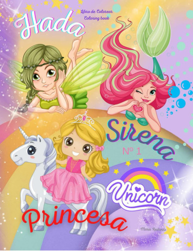 Libro De Colorear Hada Sirena Unicornio Princesa Nº 1. Color