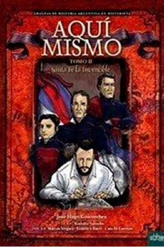 Libro - Aquí Mismo Ii  Santa Fe - Jose Goicoechea - Loco Ra