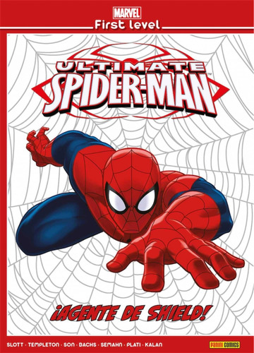 Libro - Marvel First Level 04: Ultimate Spiderman: ¡agente D