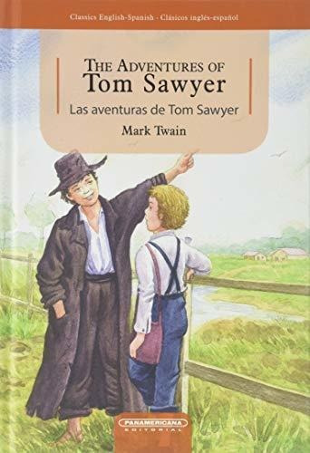 Book : Las Aventuras De Tom Sawyer / The Adventures Of Tom.