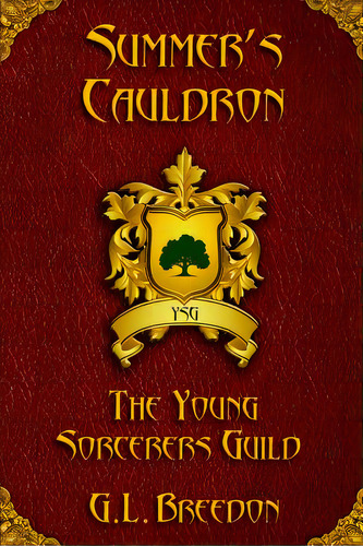 Summer's Cauldron (the Young Sorcerers Guild - Book 2), De Breedon, G. L.. Editorial Createspace, Tapa Blanda En Inglés
