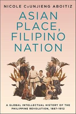 Libro Asian Place, Filipino Nation : A Global Intellectua...