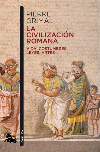 Libro La Civilización Romana De Griman Pierre
