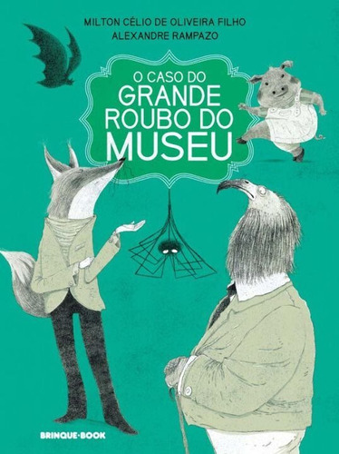 O Caso Do Grande Roubo Do Museu