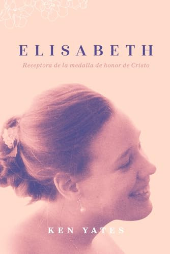 Elisabeth: Receptora De La Medalla De Honor De Cristo