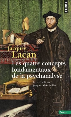 Le Seminaire 11 - Jacques Lacan