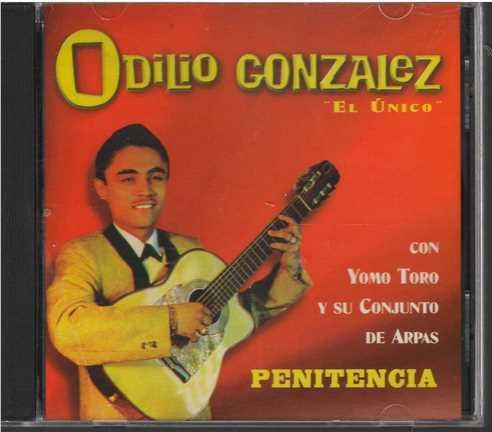 Cd - Odilio Gonzalez / El Unico - Original Y Sellado