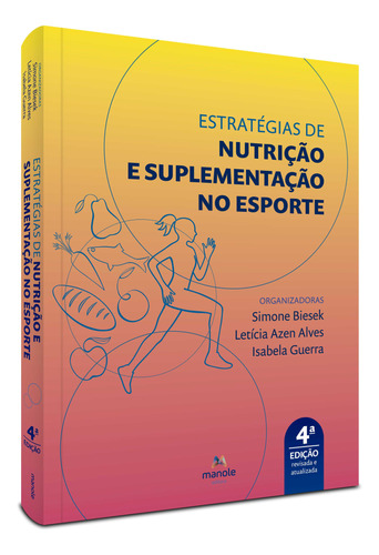 Livro Estratégias De Nutrição E Suplementação No Esporte