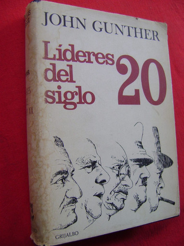 Lideres Del Siglo 20. Trotsky, Laval, Blum - John Gunther (Usado)