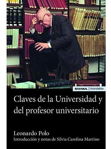 Claves De La Universidad Y Del Profesor Universitario: Intro