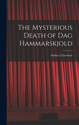 Libro The Mysterious Death Of Dag Hammarskjold - Gavshon,...