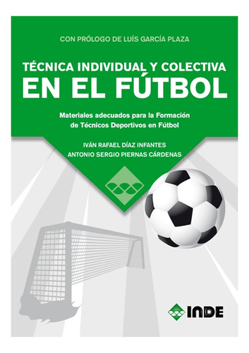 En El Futbol Tecnica Individual Y Colectiva