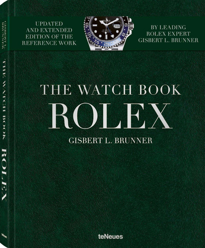 The watch book - Rolex, de Brunner, Gisbert. Editora Paisagem Distribuidora de Livros Ltda., capa dura em inglés/francés/alemán, 2019