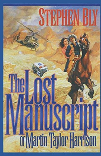 The Lost Manuscript Of Martin Taylor Harrison (the Austin-stoner Files), De Bly, Stephen. Editorial Independently Published, Tapa Blanda En Inglés
