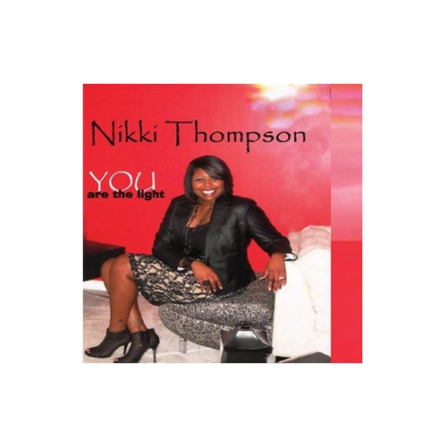 Thompson Nikki You Are The Light Usa Import Cd Nuevo