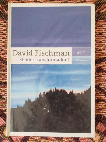 David Fischman, El Lider Transformador 1 Y 2 