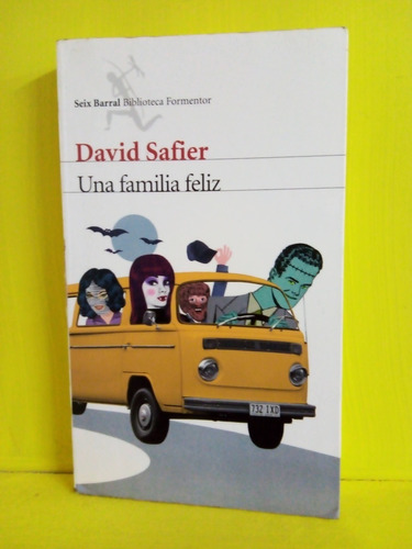 Una Familia Feliz. David Safier