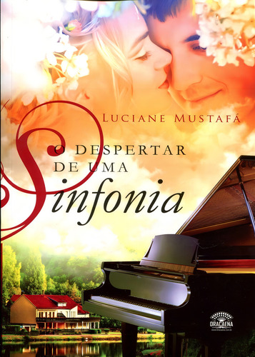 O Despertar De Uma Sinfonia, De Mustafa,luciane., Vol. 1. Editorial Oxigênio, Capa Mole Em Português