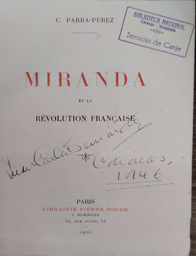 Miranda Et La Révolution Francaise - C. Parra Pérez