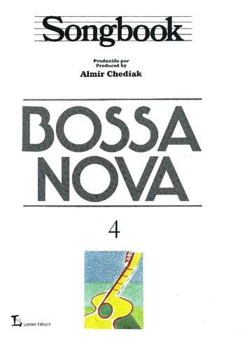 Libro Songbook Bossa Nova Vol 04 De Chediak Almir Irmaos Vi