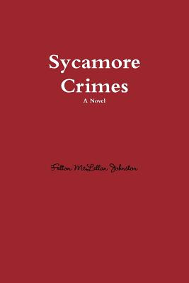 Libro Sycamore Crimes - Johnston, Felton