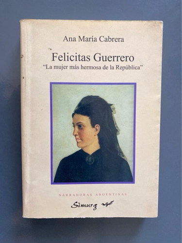 Felicitas Guerrero - Cabrera, Ana María
