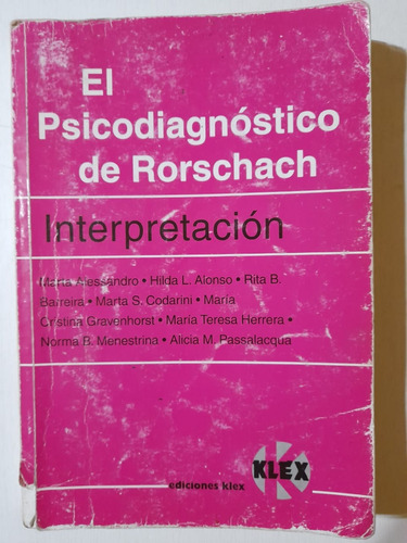 El Psicodiagnóstico De Rorschach - Interpretación