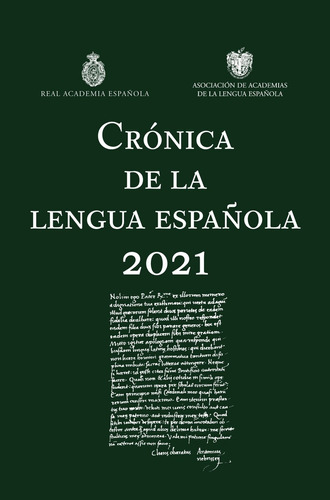 Crónica De La Lengua Española 2021 - Real Academia Española