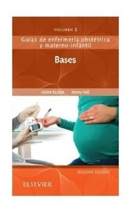 Bases Enfermera Maternoinfantil Guas Enfermeria Oiui