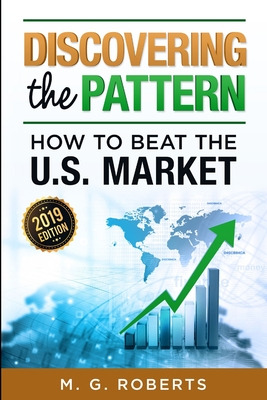 Libro Discovering The Pattern - How To Beat The Market 20...