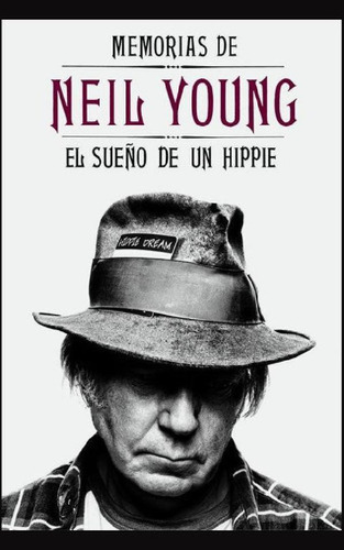 Libro - Memorias De Neil Young, De Young, Neil. Editorial M