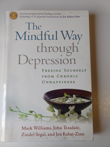 The Mindful Way Through Depression Varios Autores