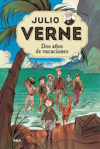 Julio Verne 1. Dos Años De Vacaciones: 001 (inolvidables)