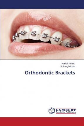 Libro Orthodontic Brackets - Anand Hanish