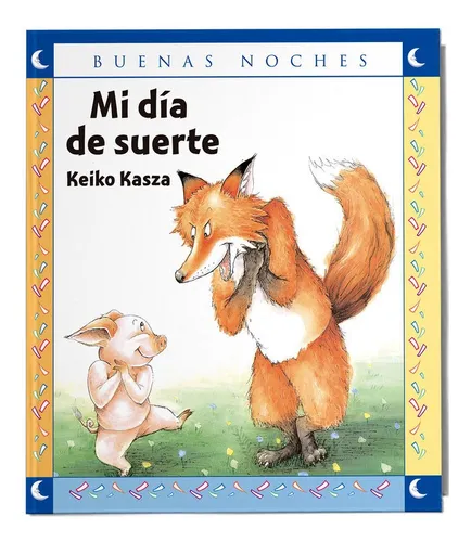 comprar Mi Dia De Suerte \u002F Keiko Kasza