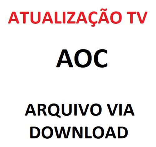 Atualização De Software Tv Aoc Le32w156