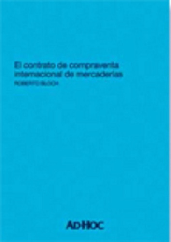 El Contrato De Compraventa Internacional Mercaderías Bloch