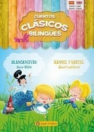 Blancanieves   Hansel Y Gretel - Cuentos Clasicos Hermanos G