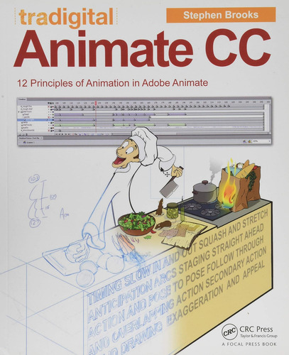 Libro: Tradigital Animate Cc: 12 Principios De La Animación