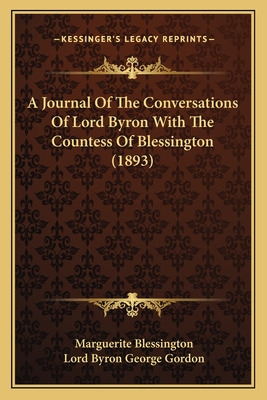 Libro A Journal Of The Conversations Of Lord Byron With T...