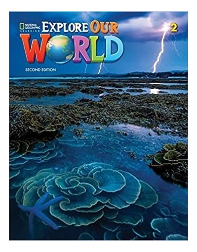 Explore Our World 2 (2nd.ed.) Workbook