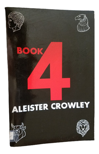 Book 4 Aleister Crowley En Ingles Yoga And Magick Misticismo