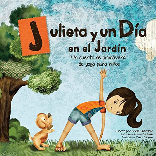 Libro : Julieta Y Un Dia En El Jardin Un Cuento De Primaver