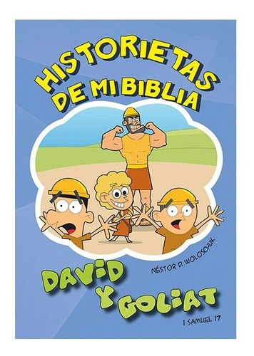 Historietas Para Niños David Y Goliat Con Actividades