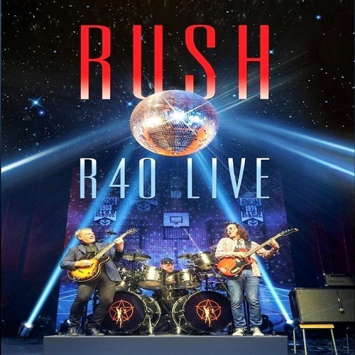 Rush R40 Live (bluray)