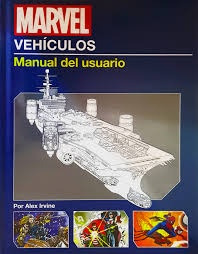 Marvel Vehiculos - Manual Del Usuario - Alex Ivrine