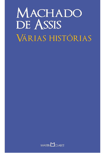 Várias Histórias, De Assis, Machado De. Editora Martin Claret, Capa Mole Em Português